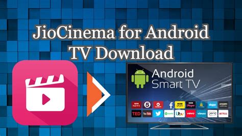 Jiocinema For Android Tv Jiocinema Apk For Android Tv Free Download