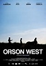 Orson West : Extra Large Movie Poster Image - IMP Awards