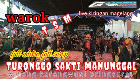 Warok Tsm Turonggo Sakti Manunggal Live Kiringan Magelang YouTube