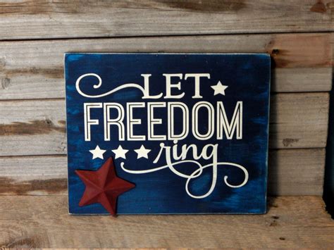 Let Freedom Ring Solid Wood Sign