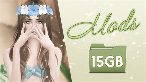 Cc My Folder Mods 15gb Pack ♥ Free Download ♥ The Sims 4 Youtube