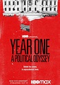Regarder Year One: A Political Odyssey en streaming