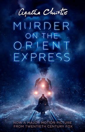 *lol* this book most certainly. Murder on the Orient Express: A Classic Book Becomes a New ...