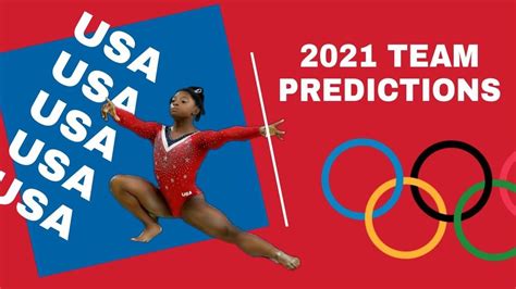 2021 Usa Gymnastics Team And Specialist Predictions Tokyo 2021 Olympics Artistic Gymnastics