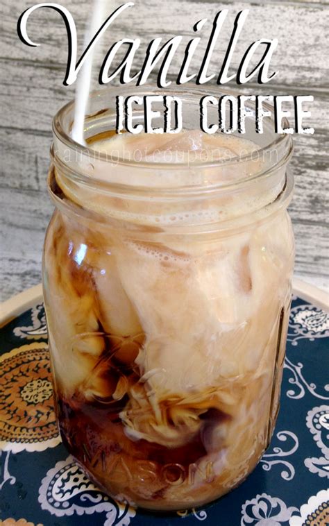 Vanilla Iced Coffee Vanilla Iced Coffee Ice Coffee Recipe Iced