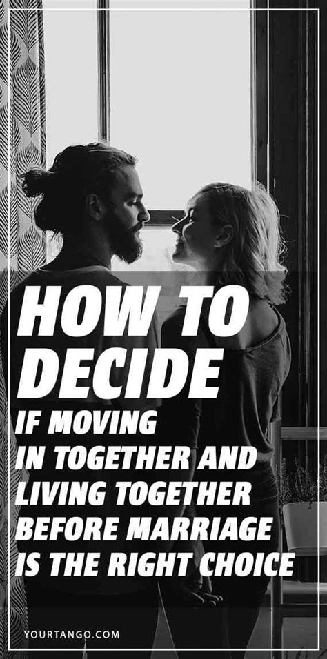 How To Decide If Moving In Together And Living Together Before Marriage