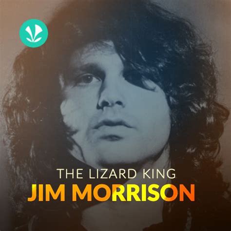 The Lizard King Jim Morrison Latest Songs Online Jiosaavn