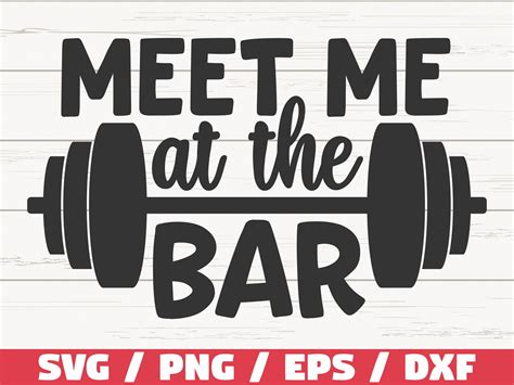 Meet Me At The Bar Svg Cut File Cricut Commercial Use Etsy