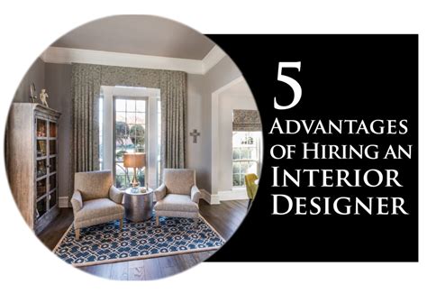 5 Advantages Of Hiring An Interior Designer Signature Home Services