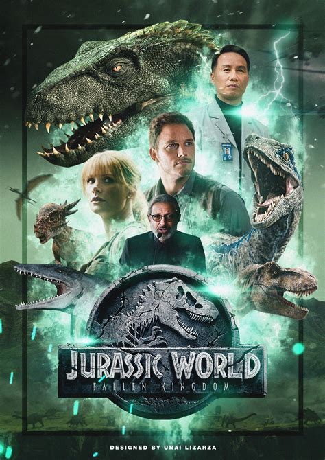 Jurassic World Fallen Kingdom Poster Created By Unai Lizarza Jurassic World Jurassic World
