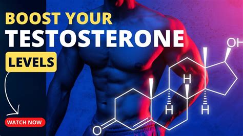 The Best Natural Ways To Boost Your Testosterone Youtube