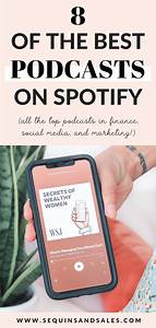 The 8 Best Podcasts For 20 Somethings Sequins And Sales In 2020 Top