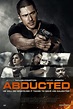 Película: Abducted (2020) | abandomoviez.net