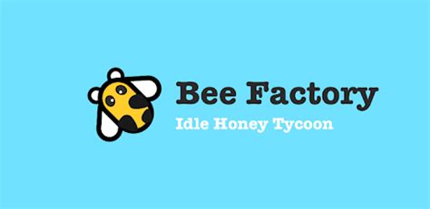Bee Factory Idle Honey Tycoon For Pc Free Download And Install On