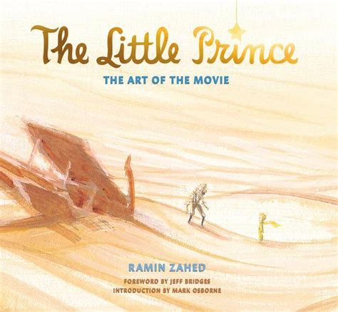 The Little Prince The Art Of The Movie Book Review Skwigly