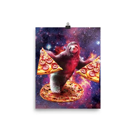 Funny Space Sloth With Pizza Poster Pizza Poster Dog Poster Poster On