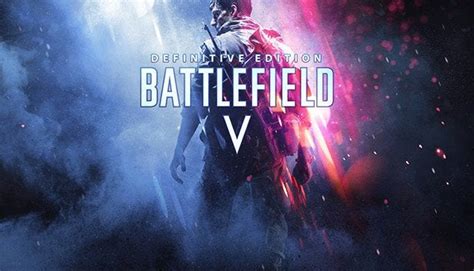 Battlefield V Definitive Edition Is Now Out Includes Everything From