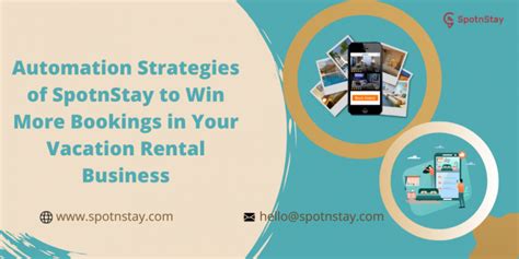 Automation Strategies Of Spotnstay To Win More Bookings In Your