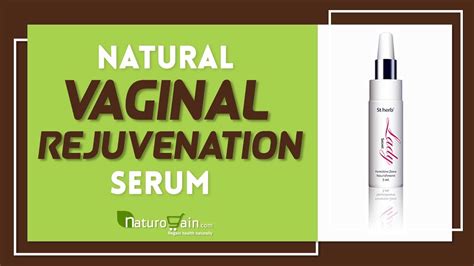 Best Natural Vaginal Rejuvenation Serum Vagina Shrink Cream Youtube