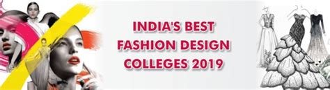 Indias Best Fashion Design Colleges 2019 Career Pathways