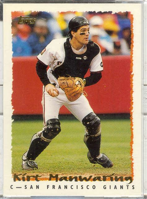 Check spelling or type a new query. bdj610's Topps Baseball Card Blog: Random Topps Card of the Day: 1995 Topps #211 Kirt Manwaring