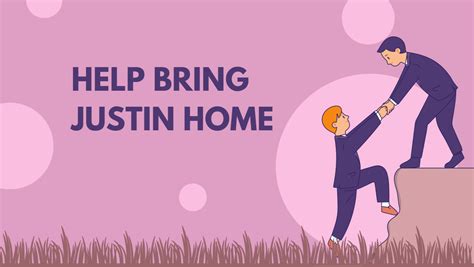 Fundraiser By Rush Kazi Help Bring Justin Home