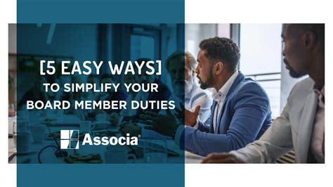 5 Easy Ways To Simplify Your Board Member Duties
