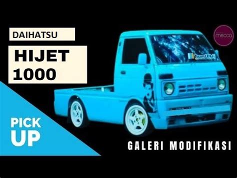 Daihatsu Hijet Pickup Modifikasi Yang Tak Di Sangka Youtube