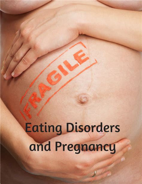 Eating Disorders And Pregnancy Amanda Itzkoff Md
