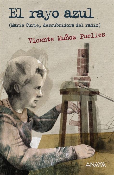 +libro del jaron azul : Portada del libro 'El rayo azul', de Vicente Muñoz Puelles ...