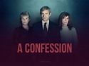 A Confession: Englische Krimi-Serie | Telekom