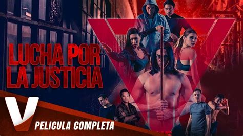 lucha por la justicia estreno 2022 pelicula en hd de accion completa en espanol youtube