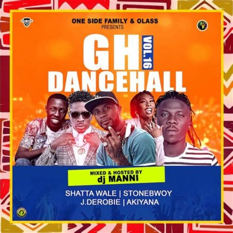 dj manni ghana dancehall mp3 mix vol 16 mp3 download ghupload
