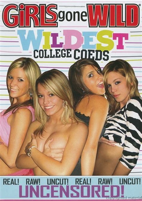 Girls Gone Wild Wildest College Coeds Adult Dvd Empire