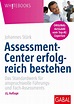 'Assessment-Center erfolgreich bestehen' von 'Johannes Stärk' - Buch ...