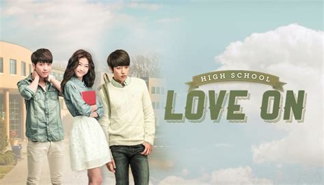 High School Love On Korean Drama Fan Review