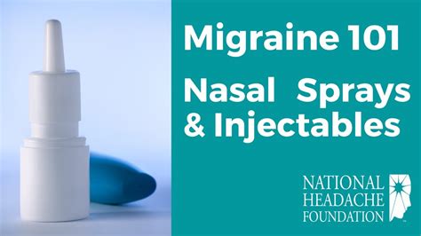 Migraine 101 Nasal Sprays And Injectables Youtube
