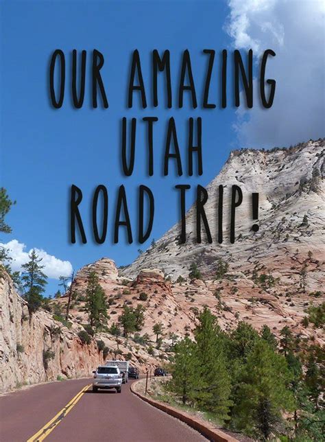 A Fabulous 7 Day Utah Road Trip Itinerary Utah Road Trip Road Trip