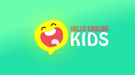 Hello English Kids Learn English Free Android App Youtube