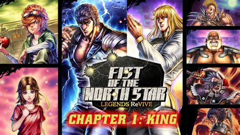 Fist Of The North Star Legends Revive Chapter 1 King Youtube