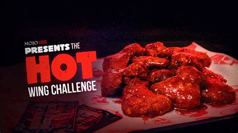 Mojo Presents The Hot Ones Wing Challenge Mojo Leeds