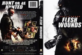 Flesh Wounds - Movie DVD Scanned Covers - Flesh Wounds :: DVD Covers