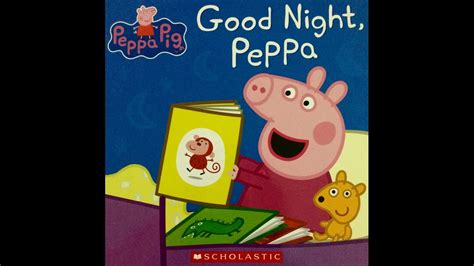 Book Reading Good Night Peppa Youtube