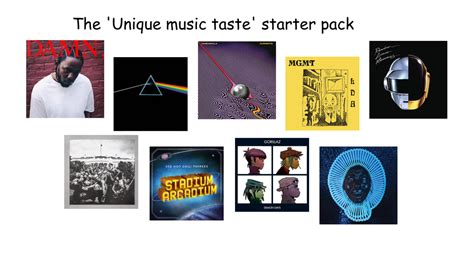 The Unique Music Taste Starter Pack Starterpacks