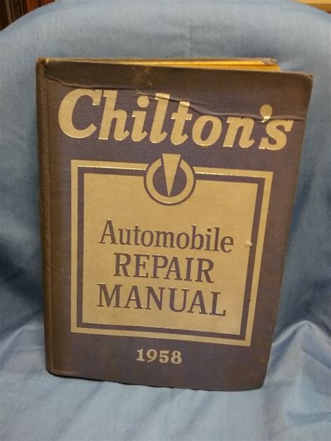 1958 Chiltons Automobile Repair Manual 0707161639 Repair Manuals