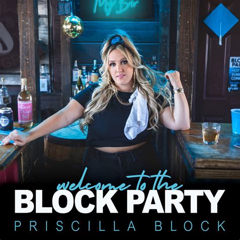 Priscilla Block Welcome To The Block Party Song Ratings Album Of