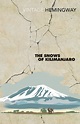 The Snows of Kilimanjaro by Ernest Hemingway - Penguin Books New Zealand