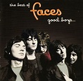 Faces – The Best Of Faces: Good Boys... When They're Asleep... (1999 ...