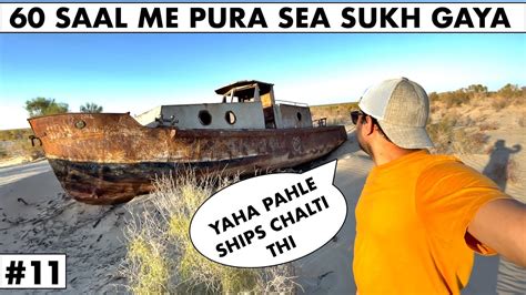 This Sea Became Desert In 60 Years Aral Sea Uzbekistan Youtube