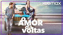 O Amor Dá Voltas | Trailer Oficial | HBO Max - YouTube